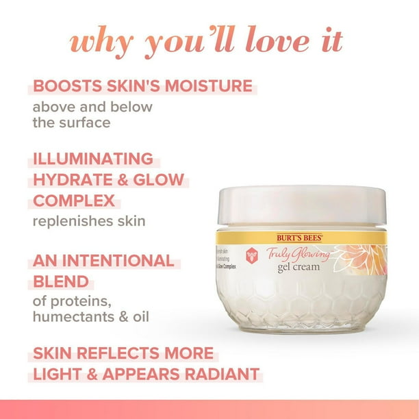 Burt’s Bees Truly Glowing™ Replenishing Gel Cream