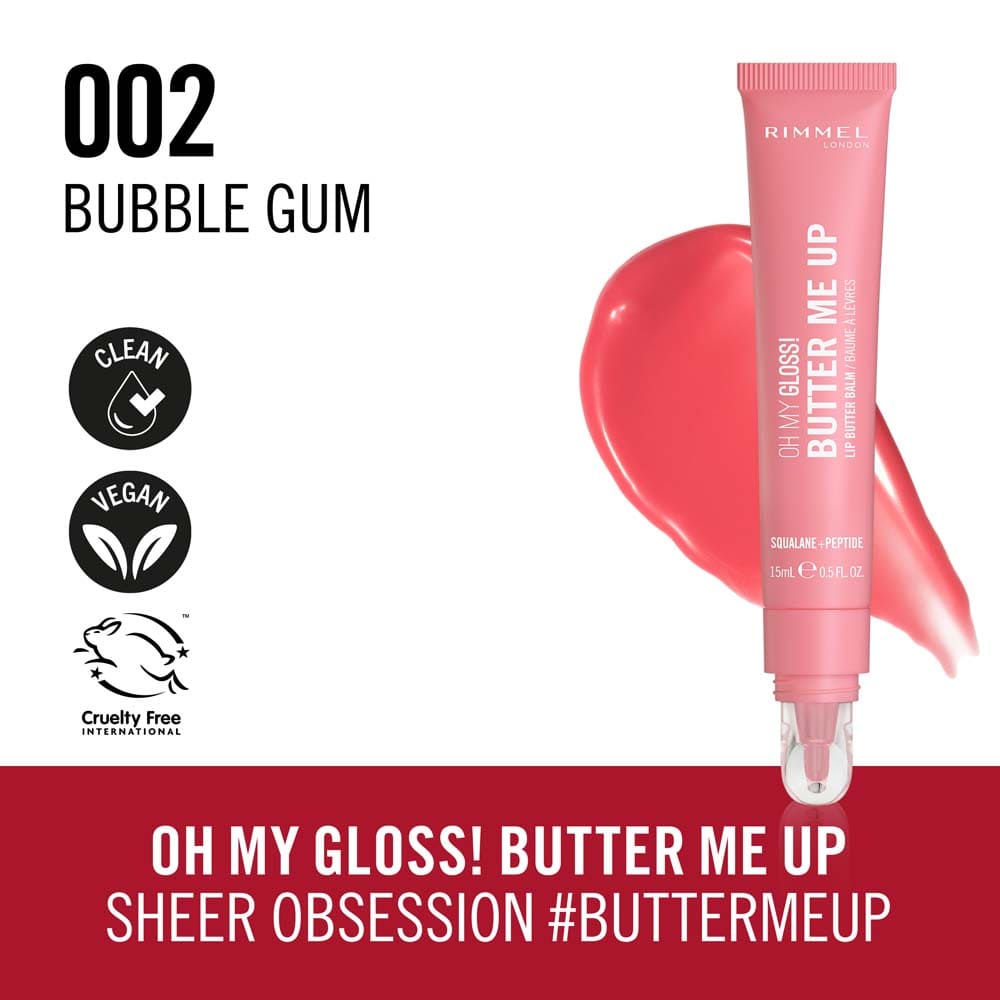Rimmel London OH MY GLOSS! BUTTER ME UP